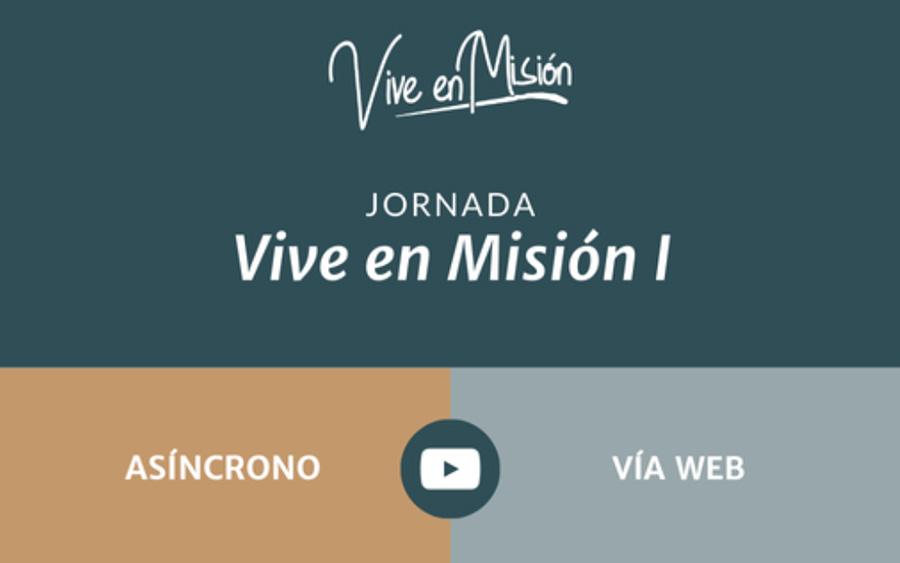 Vive en Misión 1