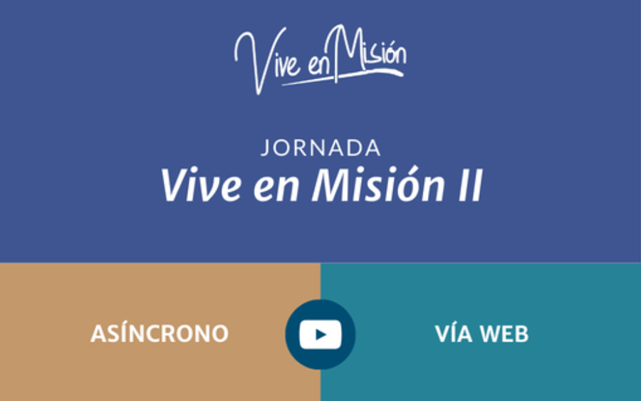 Vive en Misión 2